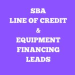 SBA/LOC/EF Leads
