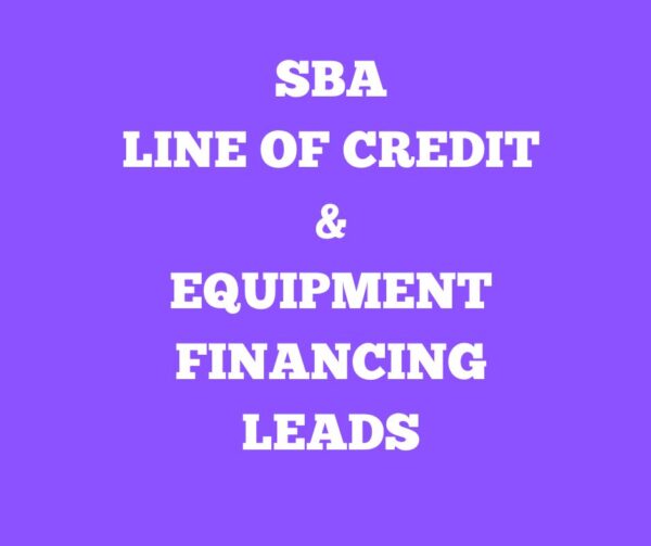 SBA/LOC/EF Leads